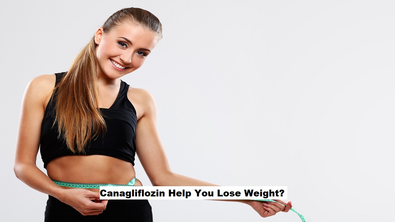 Canagliflozin Help You Lose Weight?
